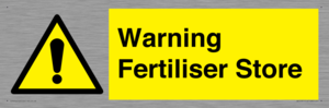 Warning Fertiliser Store